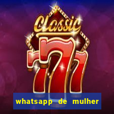 whatsapp de mulher de programa