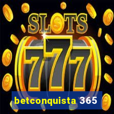 betconquista 365