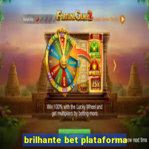 brilhante bet plataforma