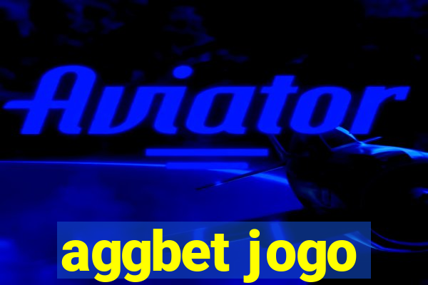 aggbet jogo