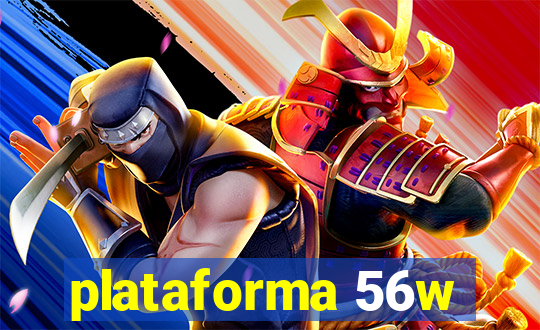 plataforma 56w