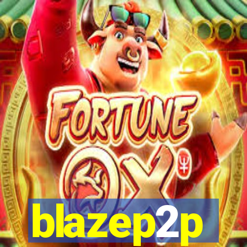 blazep2p