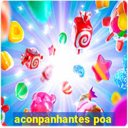 aconpanhantes poa