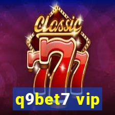 q9bet7 vip