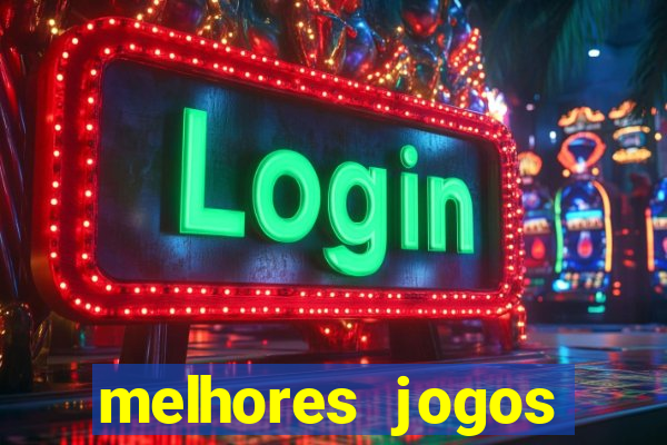 melhores jogos gratis para celular