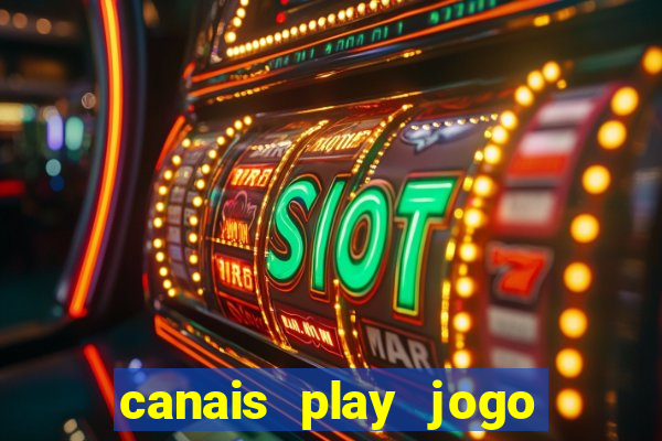 canais play jogo do bahia