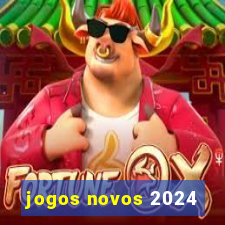 jogos novos 2024