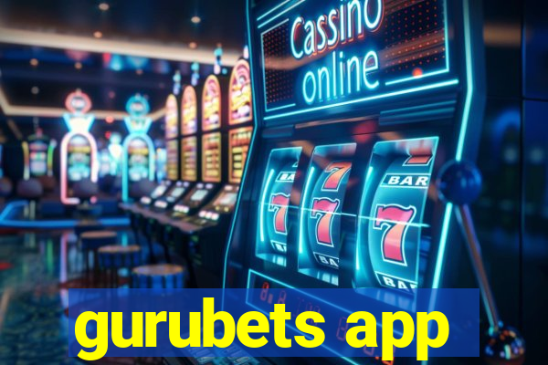 gurubets app