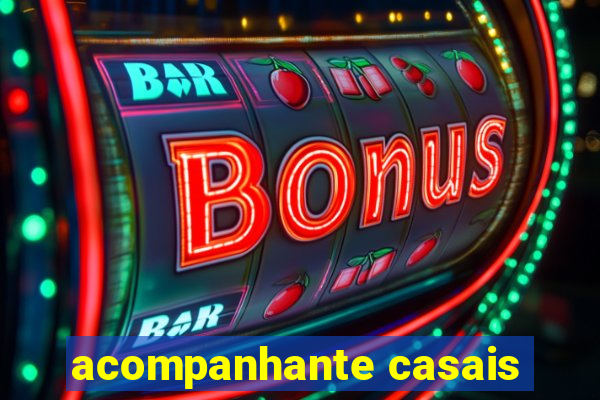 acompanhante casais