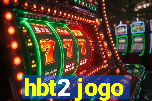 hbt2 jogo