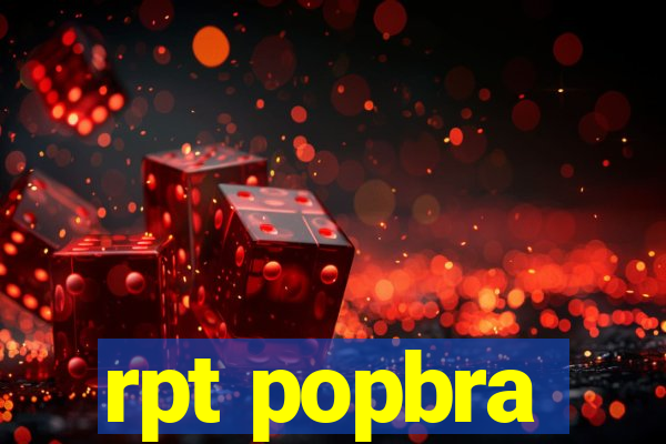 rpt popbra