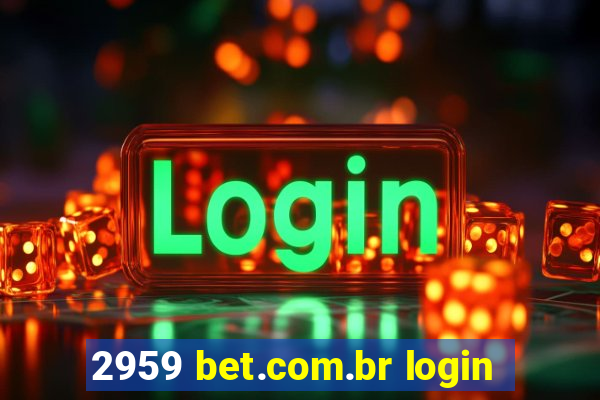 2959 bet.com.br login