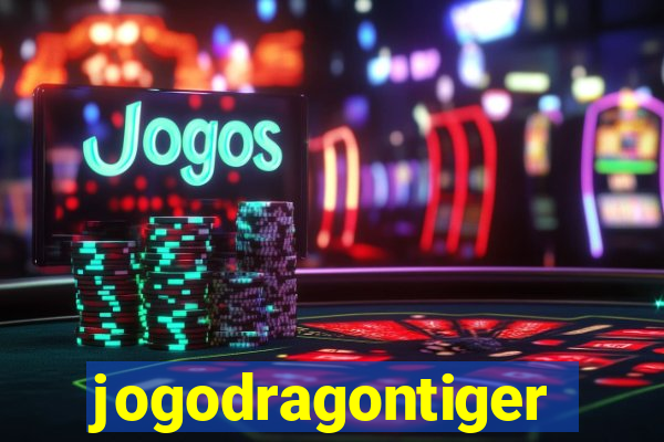 jogodragontiger