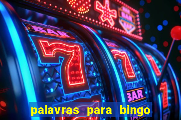 palavras para bingo de cha de lingerie