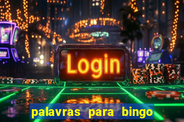 palavras para bingo de cha de lingerie