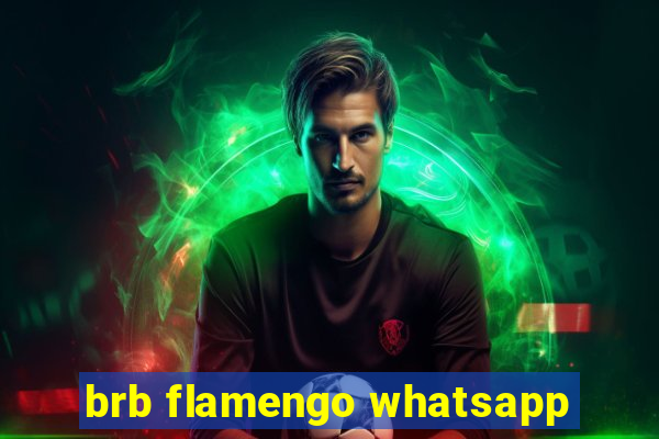 brb flamengo whatsapp