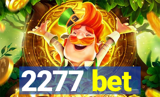 2277 bet