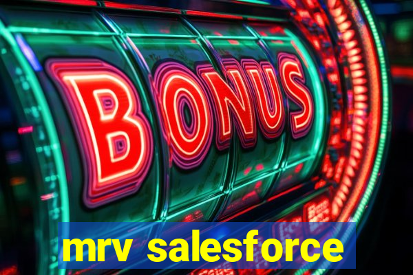 mrv salesforce