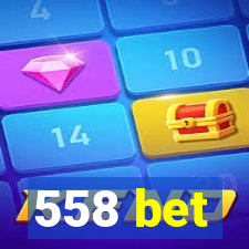 558 bet