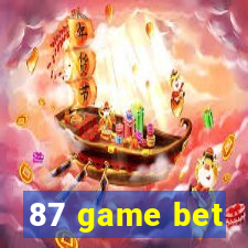 87 game bet