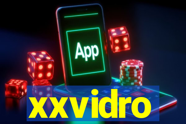 xxvidro