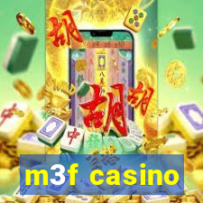 m3f casino