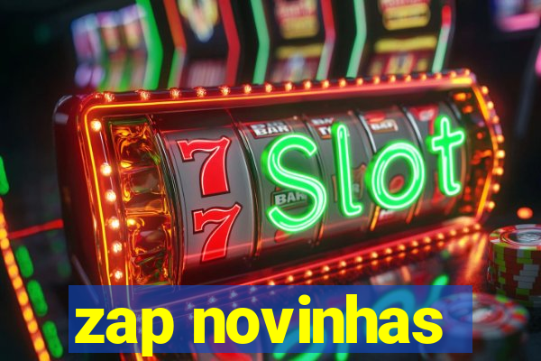 zap novinhas