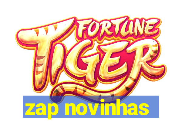 zap novinhas