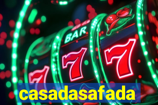 casadasafada