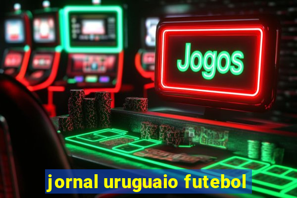 jornal uruguaio futebol