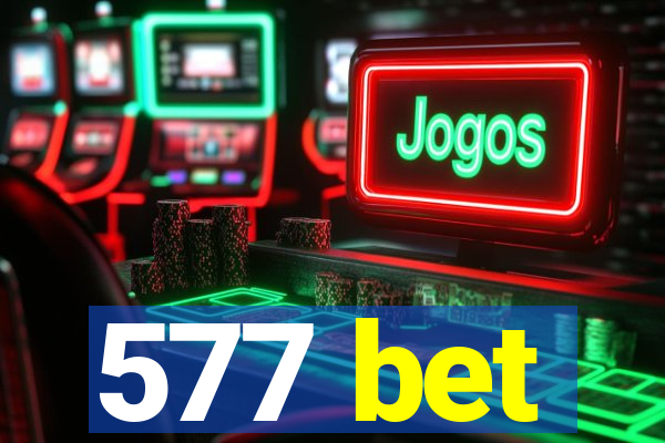 577 bet