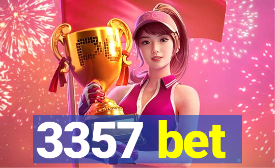 3357 bet