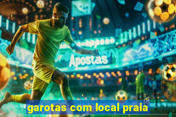 garotas com local praia