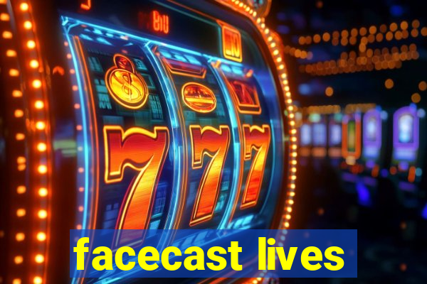 facecast lives