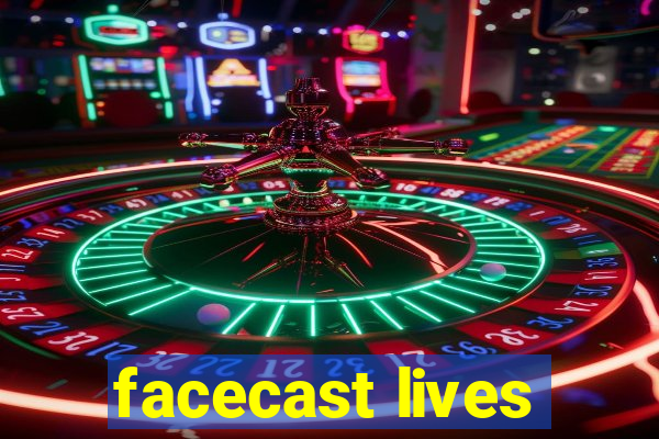 facecast lives