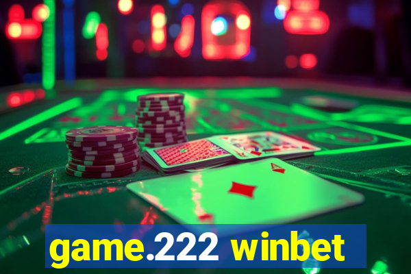 game.222 winbet