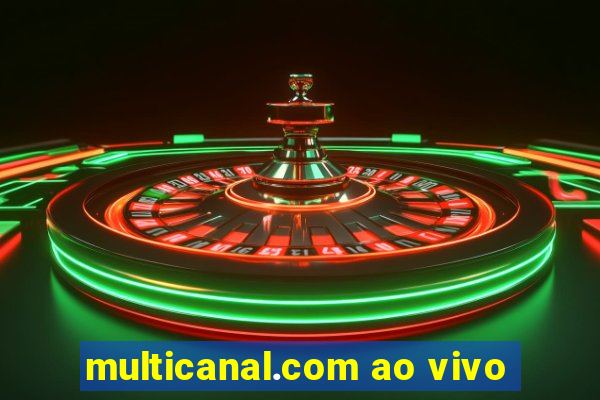 multicanal.com ao vivo