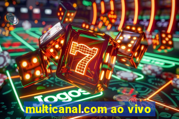 multicanal.com ao vivo