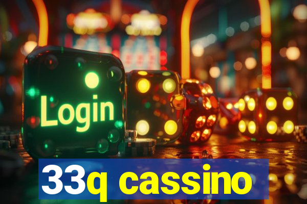 33q cassino