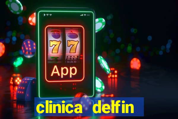 clinica delfin itaigara salvador