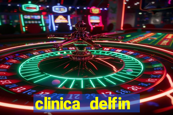 clinica delfin itaigara salvador