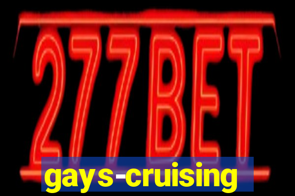 gays-cruising