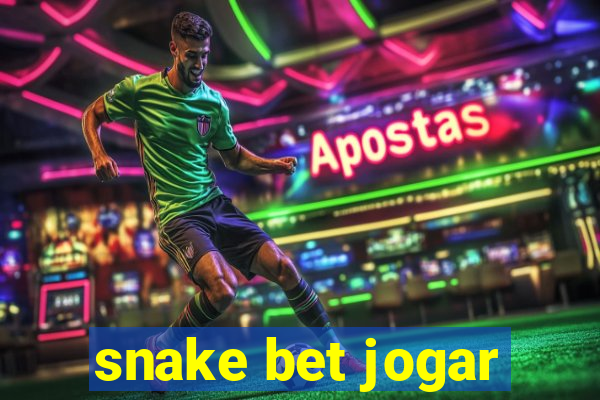 snake bet jogar