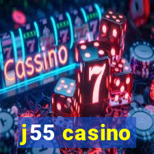 j55 casino