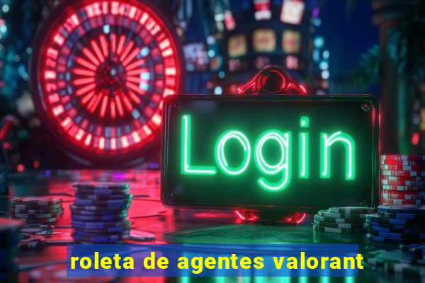 roleta de agentes valorant