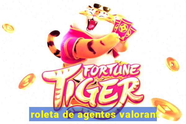 roleta de agentes valorant