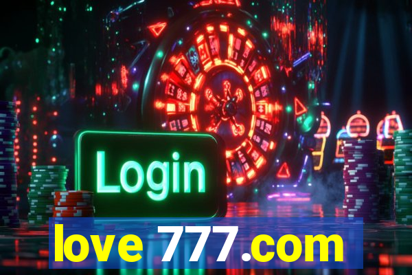 love 777.com