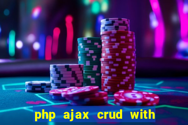 php ajax crud with datatables and bootstrap modals