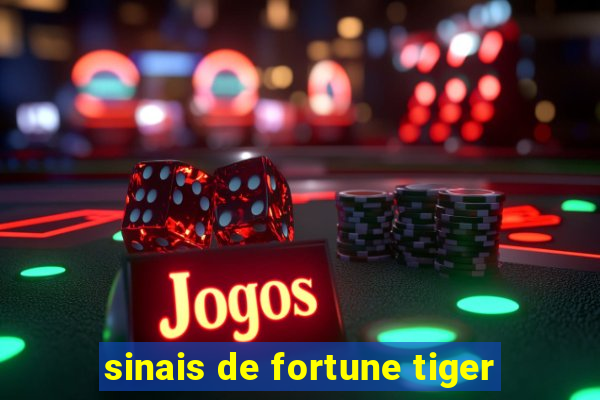 sinais de fortune tiger