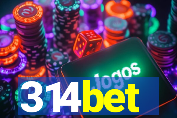 314bet